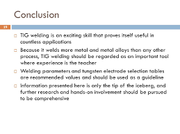 My Presentation Topic Tungsten Inert Gas Tig Metal Inert Gas Mig Ppt Video Online Download