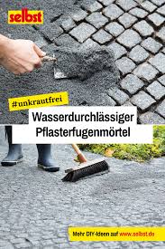 Pflasterfugenmortel Wasserdurchlassig In 2020 Perfect Garden Amazing Gardens Outdoor Gardens