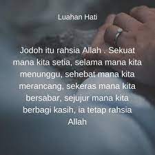 Sejujur mana awak menerima saya. Jodoh Itu Rahsia Allah Untuk Jodoh Itu Rahsia Allah Facebook