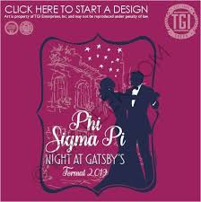 Phi Sigma Pi Formal Great Gatsby Tgi Greek Custom Apparel Sorority Shirts Fraternity Shirts Sorority And Fraternity Sorority Designs Phi Sigma Pi