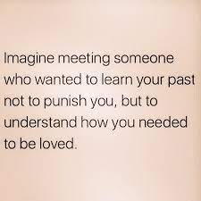 I Want To Know Peoples Past To See How Much They Can Change And To See Who They Were And Bad Relationship Advice Relationship Advice Articles Meaningful Quotes
