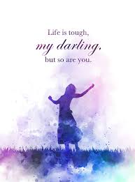  Life Is Tough Quote Art Print Inspirational Motivational Gift Wall Art Home Decor Tough Quote Life Is Tough Quotes Magical Quotes