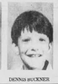 Dennis Lee Buckner (1979-1987)