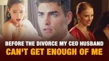 After the Divorce, CEO Answered My Booty Call (2024)