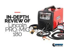 Lincoln Pro Mig 180 Review