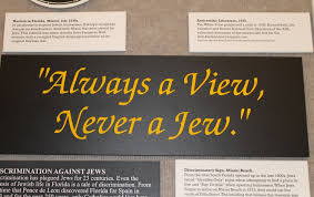 Slogans Like These Were Not Uncommon At Miami Beach Hotels In The Earlier Part Of The 20th Century Uriel Heilman Miami Beach Being A Landlord Jews
