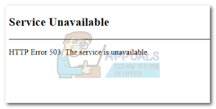 How To Fix Http Error 503 Service Unavailable Appuals Com