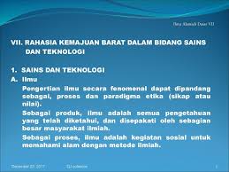 Mengapa harus mendaftar di teknologi sains data universitas airlangga? Vii Rahasia Kemajuan Barat Dalam Bidang Sains Dan Teknologi Ppt Download