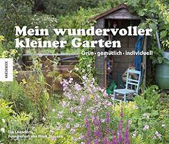 We did not find results for: Mein Wundervoller Kleiner Garten Lia Leendertz Claire Roth Amazon De Bucher