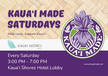 Kauai Made Craft Fair Saturdays at Kauai Shores Hotel