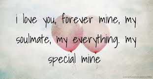 Check spelling or type a new query. Mine Forever Soulmate Romantic Love Quotes For Husband Novocom Top