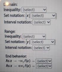 The domain of a function is the complete set of values for the independent variable that makes the function work. Select The Domain And The Range Of The Function As An Inequality Using Set Notation And Using Brainly Com