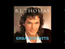 Bj Thomas Greatest Hits Youtube B J Tomas Greatest Hits Hq Full Album B J Thomas Thomas Youtube Beautiful Voice