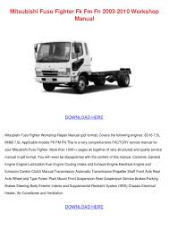 21 methods for the mitsubishi fuso truck fe. Mitsubishi Fuso Fighter Fk Fm Fn 2003 2010 Wo By Asia Hafter Issuu