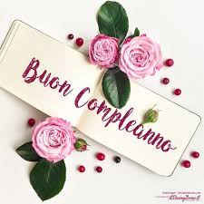 Buon Compleanno Buon Compleanno Immagini Di Buon Compleanno Immagini Di Compleanno