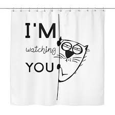 I M Watching You White Shower Curtain Sarcastic Me Funny Shower Curtains Funny Home Decor Curtains