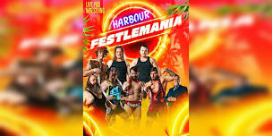 Harbour Festlemania