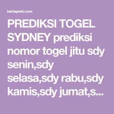 Prediksi Togel Sydney Prediksi Nomor Togel Jitu Sdy Senin Sdy Selasa Sdy Rabu Sdy Kamis Sdy Jumat Sdy Sabtu Sdy Minggu Master Nomor Togel Ke Sydney Selasa Rabu