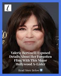 While Valerie Bertinelli has discussed her romantic life publicly in the  past, this news about a short-lived relationship with a famous director  surprised many.