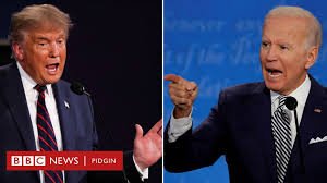 Us Presidential Debate 2020 Time Opinion Poll Rate Trump And Biden First Election Debate Top Five Moments Bbc News Pidgin
