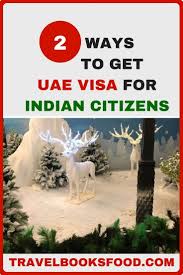 Online Uae Visa For Indians Visa On Arrival For Indians With Valid Us Visa Culture Travel Travel Tips Travel Inspiration