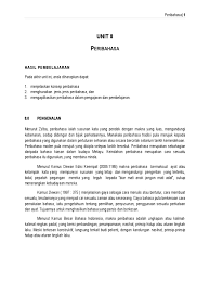 Menjelaskan tentang bagaimana memanfaatkan kemerdekaan dan cara a. Unit 8 Peribahasa