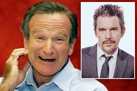 Ethan Hawke: Robin Williams was 'incredibly irritating'