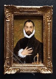 El greco's elegant subtlety can be appreciated by the fact that he only gives the figure two distinctions: Miniature Handpainted The Nobleman With His Hand On His Chest Kel 008 The Little Dollhouse Company