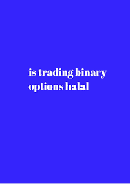 Is currency trading haram or halal? Binary Option Halal Or Haram