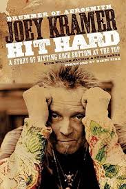 Hit Hard: A Story of Hitting Rock Bottom at the Top by Joey Kramer
