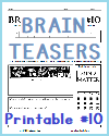 Maybe you would like to learn more about one of these? Free Printable Brain Teasers And Puzzles With Answers Student Handouts