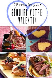 50 Recettes Epicees Pour Seduire Votre Valentin En 2020 Recette Recette Conviviale Recettes De Cuisine