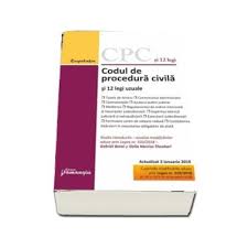 Codul de procedura civila 2019. Codul De Procedura Civila Si 12 Legi Uzuale Editie Actualizata La 3 Ianuarie 2019 Universulcartii Ro