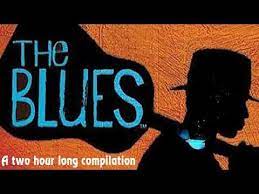 Slow Blues Blues Ballads A Two Hour Long Compilation Youtube Blues Ballad Hour