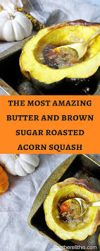 How To Roast Acorn Squash Roasted Acorn Squash Recipe Acorn Squash Recipes Winter Squash Recipes Recipes