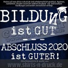 Abschluss Sprueche Bildung Ist Gut Abschluss Spruche Spruche Zum Abitur Abschluss T Shirts Spruche