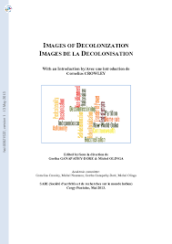 Pdf Du Frere D Armes A L Ennemi Intime Presse Illustree Grande Guerre Et Troupes Coloniales In Images De La Decolonisation Sous La Dir Geetha Ganapathy Dore Michel Olinga Cergy Pontoise 2013 P