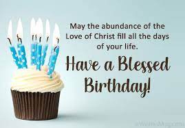 Happy birthday, dear friend and teacher. 70 Christian Birthday Wishes And Bible Verses Wishesmsg