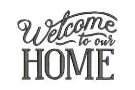 Welcome To Our Home Creative Fabrica