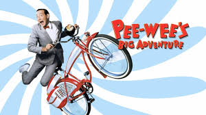 Pee-wee's Big Adventure (1985) - Rivoli Theatre - La Crosse, WI