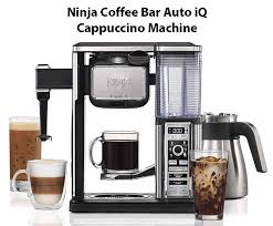 Cappuccino Machine 2019 Buyers Guide Ninja Coffee Bar Ninja Coffee Maker Ninja Coffee