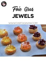 Foie Gras With Wine Jelly Tarts Recipe D Artagnan Christmas Recipes Appetizers Christmas Food Foie Gras