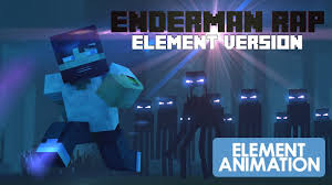 We did not find results for: Minecraft Enderman Rap Element Version Youtube