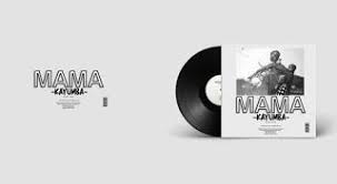 Kayumba Mama Download Audio Mp3 Tanzania Music Audio Mp3