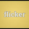 Defenition of the word flicker shine unsteadily; Https Encrypted Tbn0 Gstatic Com Images Q Tbn And9gcsvriblqxkl9yx76wdbqx4lrjmnbxkf7g1rtnuhxd0 Usqp Cau