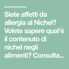 Informarsi sugli alimenti che contengono nichel è fondamentale se si soffre di allergia a questo metallo pesante, con conseguenze che possono riguardare l'apparato gastrointestinale così come la pelle. Nichel Negli Alimenti Tabella Ad Ordinamento Dinamico Torrinomedica Nel 2021 Alimenti Allergie Cibo