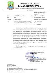 Dengan berbagai contoh surat yang telah banyak akan membantu kamu untuk mengetahui contoh surat resmi yang baik dan benar. Kota Bekasi 75tahunjabar On Twitter Surat Pemberitahuan Daftar Rumah Sakit Yang Bekerjasama Dengan Ks Nik Kota Bekasi Tahun 2019