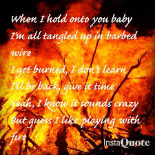 Playing With Fire Thomas Rhett Jordan Sparks Lyrics Country Music Quotes Music Quotes Country Song Lyrics