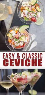 Easy Classic Ceviche Recipe With White Fleshed Fish Vindulge Recipe Classic Ceviche Recipe Ceviche Recipe Ceviche Recipe Fish