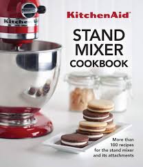 kitchenaid stand mixer cookbook